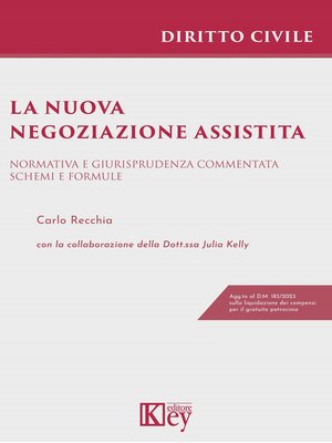 cover image of La nuova negoziazione assistita